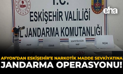 Afyon’dan Eskişehir’e Narkotik Madde Sevkiyatına Jandarma Operasyonu!
