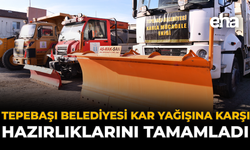 Tepebaşı Belediyesi Kar Yağışına Karşı Hazırlıklarını Tamamladı