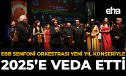 EBB Senfoni Orkestrası Yeni Yıl Konserleriyle 2025’e Veda Etti
