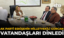 AK Parti Eskişehir Milletvekili Gürcan Vatandaşları Dinledi