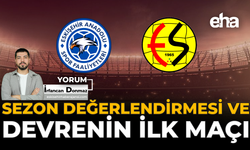 Sezon Değerlendirmesi ve Devrenin İlk Maçı