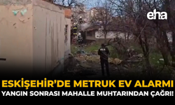 Eskişehir’de Bu Yine Evler Gündemde: Yangın Sonrası Uyarı Geldi