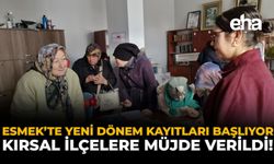 ESMEK'te Yeni Dönem Kayıtları Başlıyor: Kırsal İlçelere Müjde!