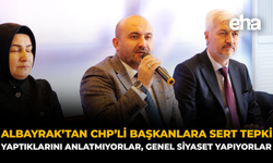 Albayrak'tan CHP'li Başkanlara Sert Tepki: "Yaptıklarını Anlatmıyorlar, Genel Siyaset Yapıyorlar"