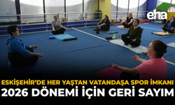 Eskişehir'de Her Yaştan Vatandaşa Spor İmkânı: 2026 Dönemi İçin Geri Sayım