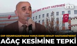 CHP Odunpazarı’ndan Yunus Emre Devlet Hastanesi’ndeki Ağaç Kesimine Tepki