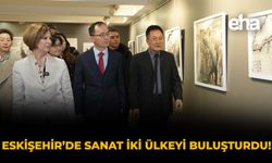 Eskişehir'de Sanat İki Ülkeyi Buluşturdu!