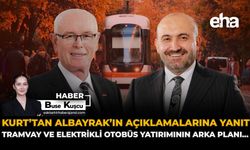 Kurt’tan Albayrak’ın Açıklamalarına Yanıt: Tramvay ve Elektrikli Otobüs Yatırımının Arka Planı...