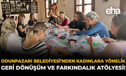 Odunpazarı Belediyesi’nden Kadınlara Yönelik Geri Dönüşüm ve Farkındalık Atölyesi!
