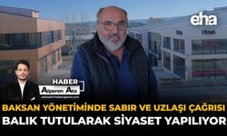 BAKSAN yönetiminde sabır ve uzlaşı çağrısı: Balık tutularak siyaset yapılıyor