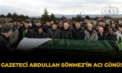Gazeteci Abdullah Sönmez’in Acı Günü