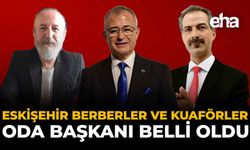 Eskişehir Berberler ve Kuaförler Oda Başkanı Belli Oldu