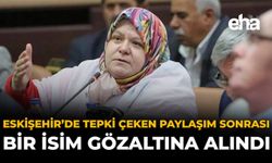 Eskişehir’de Tepki Çeken Paylaşım Sonrası Bir İsim Gözaltına Alındı