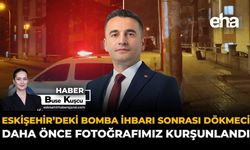 Eskişehir'deki Bomba İhbarı Sonrası Dökmeci: "Daha Önce Fotoğrafımız Kurşunlandı"
