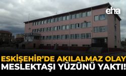 Eskişehir'de Akılalmaz Olay: Meslektaşı Yüzünü Yaktı!
