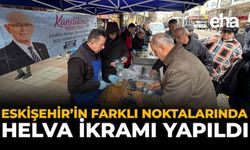 Eskişehir’in Farklı Noktalarında Helva İkramı Yapıldı