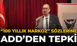 “100 Yıllık Narkoz” Sözlerine ADD’den Tepki
