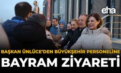 Başkan Ünlüce’den Büyükşehir Personeline Bayram Ziyareti