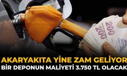 Akaryakıta Yine Zam Geliyor: Bir Deponun Maliyeti 3.750 TL Olacak