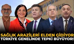 Sağlık Arazileri Elden Gidiyor: Türkiye Genelinde Tepki Büyüyor!
