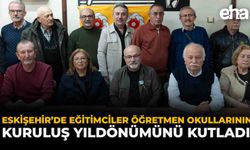 Eskişehir’de Eğitimciler Öğretmen Okullarının Kuruluş Yıldönümünü Kutladı