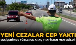Yeni Cezalar Cep Yaktı: Eskişehir’de Yüzlerce Araç Trafikten Men Edildi!