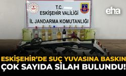 Eskişehir’de Suç Yuvasına Baskın: Çok Sayıda Silah Bulundu!