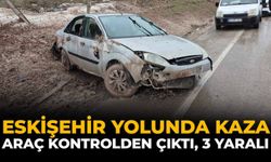Eskişehir'de Yolunda Kaza: Araç Kontrolden Çıktı, 3 Yaralı