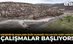 Eskişehir’de Kazaların Eksik Olmadığı Yollar İçin Tarih Verildi: Çalışmalar Başlıyor!
