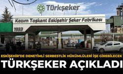 Eskişehir’de Denetimli Serbestlik Hükümlüleri İşe Girebilecek: Türkşeker Açıkladı