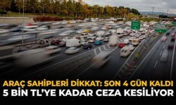 Aracı Olana Artık Son 4 Gün: Fiyatları Ortalama 4500 Liradan Başlıyor