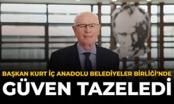 Başkan Kurt İç Anadolu Belediyeler Birliği'nde Güven Tazeledi