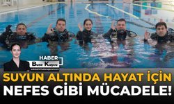 Suyun Altında Hayat İçin Nefes Gibi Mücadele!