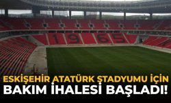 Eskişehir Atatürk Stdayumu İçin Bakım İhalesi Başladı!