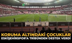 Koruma Altındaki Çocuklar Eskişehirspor'a Tribünden Destek Verdi