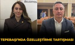 Tepebaşı’nda Özelleştirme Tartışması