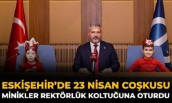 Eskişehir’de 23 Nisan Coşkusu: Minikler Rektörlük Koltuğuna Oturdu