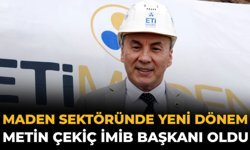 Maden Sektöründe Yeni Dönem: Metin Çekiç İMİB Başkanı Oldu