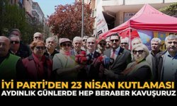 İYİ Parti’den 23 Nisan Kutlaması: “Aydınlık Günlerde Hep Beraber Kavuşuruz”