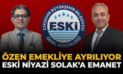 Özen Emekliye Ayrılıyor, ESKİ Niyazi Solak’a Emanet