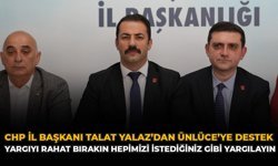 CHP Eskişehir İl Başkanı Talat Yalaz’dan Ünlüce’ye Destek: “Yargıyı Rahat Bırakın Hepimizi İstediğiniz Gibi Yargılayın”