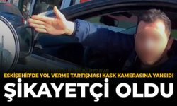 Eskişehir'de Yol Verme Tartışması Kask Kamerasına Yansıdı: Şikayetçi Oldu