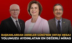 Başkanlardan Anneler Günü'nde Ortak Mesaj: "Yolumuzu Aydınlatan En Değerli Miras"