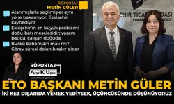 ETO Başkanı Metin Güler: “İki Kez Dışarıda Yemek Yediysek, Üçüncüsünde Düşünüyoruz”
