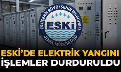 ESKİ’de Elektrik Yangını: İşlemler Durduruldu