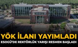 YÖK İlanı Yayımladı: ESOGÜ’de Rektörlük Yarışı Resmen Başladı