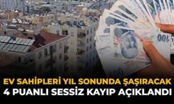 Ev Sahipleri Yıl Sonunda Şaşıracak: 4 Puanlık Sessiz Kayıp