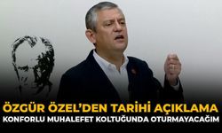 Özgür Özel’den Tarihi Açıklama: Konforlu Muhalefet Koltuğunda Oturmayacağım