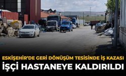 Eskişehir'de Geri Dönüşüm Tesisinde İş Kazası: İşçi Hastaneye Kaldırıldı