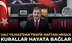 Vali Yılmaz’dan Trafik Haftası Mesajı: Kurallar Hayata Bağlar